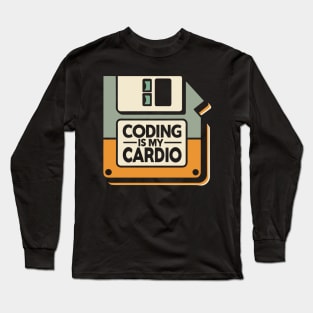 Coding Is My Cardio | Retro Hacker Style Long Sleeve T-Shirt